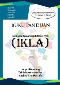 Buku Panduan Indikator Kemahiran Literasi Awal (IKLA)