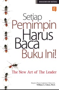 Setiap Pemimpin Harus Baca Buku Ini! - The New Art of The Leader