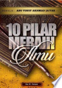 10 Pilar Meraih Ilmu