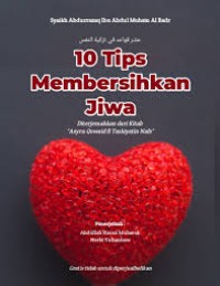 10 Tips Membersihkan Jiwa