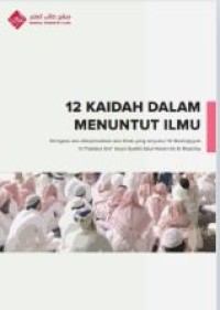 12 Kaidah Dalam Menuntut Ilmu