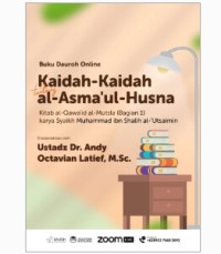 Kaidah-Kaidah tentang al Asma’ul-Husna – Bagian 1