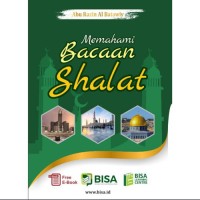 Memahami Bacaan Shalat