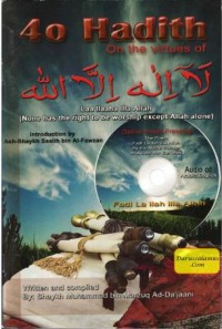 40 Hadith on the Virtues of Laa Ilaaha Illa Allah