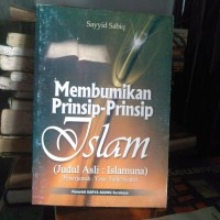 Image of Membumikan Prinsip-Prinsip Islam