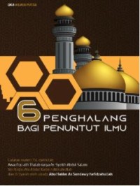 Image of 6 Penghalang Bagi Penuntut Ilmu