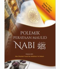 Polemik Perayaan Maulid Nabi shallalahu 'alaihi wa sallam