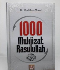 1000 Mukjizat Rasulullah S.A.W