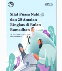 Sifat Puasa Nabi dan 20 Amalan Ringkas di Bulan Ramadhan