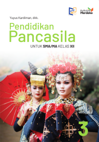 PENDIDIKAN PANCASILA KURIKULUM MERDEKA XII
