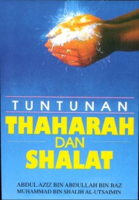 Tuntunan Thaharah dan Shalat