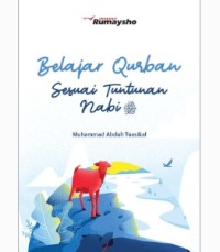 Belajar Qurban Sesuai Tuntunan Nabi