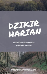 Dzikir Harian : Dzikir Bakda Shalat, Dzikir Pagi dan Sore