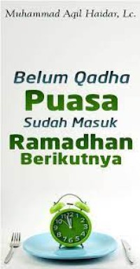 Image of Belum Qadha Puasa Sudah Masuk Ramadhan Berikutnya