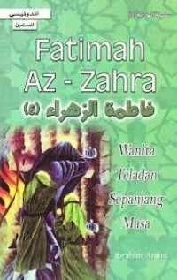 Image of Fatimah Az-Zahra : Wanita Teladan Sepanjang Masa