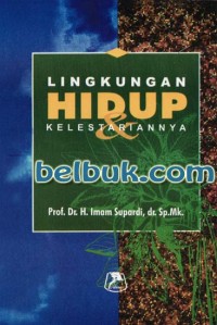 Image of Lingkungan Hidup & Kelestariannya
