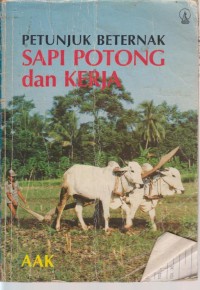 Image of Petunjuk Beternak Sapi Potong Dan Kerja