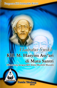 Image of Hadratus Syeikh KH. M. Hasyim Asy’ari di Mata Santri