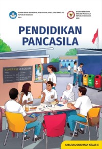 Image of Pendidikan Pancasila untuk SMA/MA/SMK/MAK Kelas X