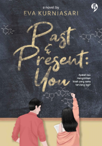 Past & Present you