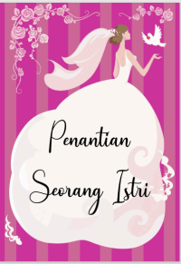 Penantian Seorang Istri