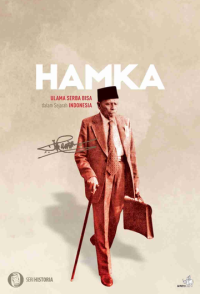 Hamka – Ulama Serba Bisa dalam Sejarah Indonesia