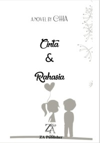 Cha Cinta dan Rahasia