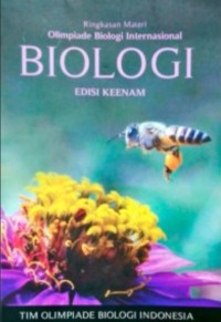 Image of Ringkasan Materi Olimpiade Biologi Internasional Edisi Keenam