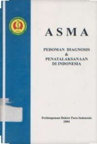 Image of ASMA: Pedoman Diagnosis dan Penatalaksanaan di Indonesia