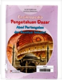 Image of ENSIKLOPEDIA PENGETAHUAN DASAR ABAD PERTENGAHAN DAN REVOLUSI INDUSTRI