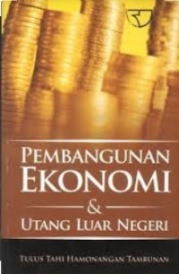 Image of Pembangunan Ekonomi dan Utang Luar Negeri