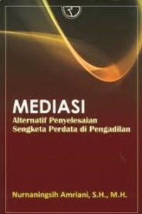Image of Mediasi Alternatif Penyelesaian Sengketa Perdata Di Pengadilan