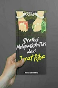 Strategi Melepaskan Diri Dari Jerat Riba