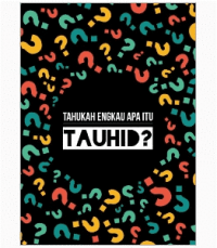 Image of Tahukah Engkau Apa Itu Tauhid?