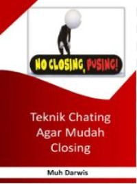 Teknik Chatting Agar Mudah Closing