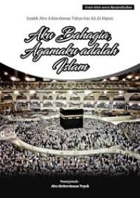 Aku Bahagia, Agamaku adalah Islam