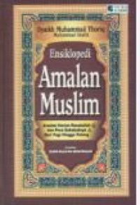 Ensiklopedi Amalan Muslim