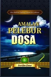 Amalan Pelebur Dosa