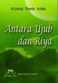 Antara Ujub dan Riyaa’