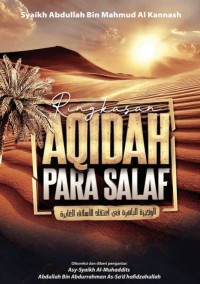 Image of Ringkasan Aqidah Para Salaf (Al Wajizatul Bahirah Fi I’tiqadil Aslafil Ghabirah)
