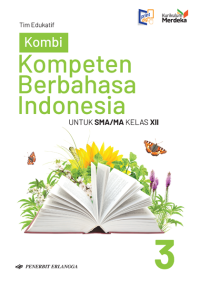 KOMPETEN BERBAHASA INDONESIA KURIKULUM MERDEKA XII