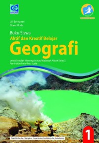 AKTIF DAN KREATIF BELAJAR GEOGRAFI X