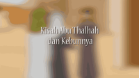 Kisah Abu Thalhah dan Kebunnya _ KISAH TELADAN