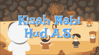 MENGENAL KISAH NABI HUD A.S. _ KISAH NABI _ HAFIZ & HAFIZAH