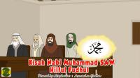 Nabi Muhammad SAW Part  06 - Hilful Fudhul - Kisah Islami Channel