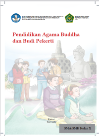 Pendidikan Agama Buddha dan Budi Pekerti untuk SMA/SMK Kelas X