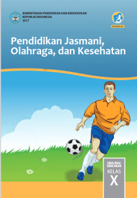 Pendidikan Jasmani, Olahraga, dan Kesehata X