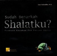 10 Persamaan & Perbedaan Antara Madzhab Syafi’iy & Hanbali Terkait Tata Cara Shalat