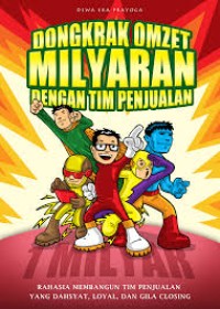 Dongkrak Omzet Milyaran Dengan Tim Penjualan