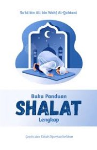 Panduan Shalat Lengkap